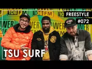 Tsu Surf – La Leakers Freestyle